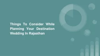 Things To Consider While Planning Your Destination Wedding In Rajasthan