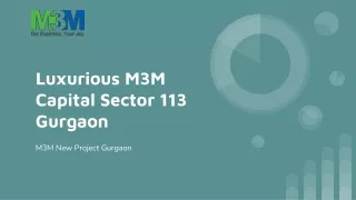 Luxurious M3M Capital Sector 113 Gurgaon