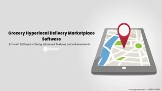 Top Hyperlocal Delivery Marketplace Software- Growcer