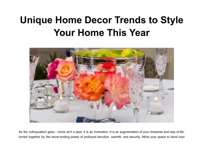 unique home decor trends to style your home this