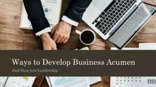 Ways to Develop Business Acumen and Step into Leadership