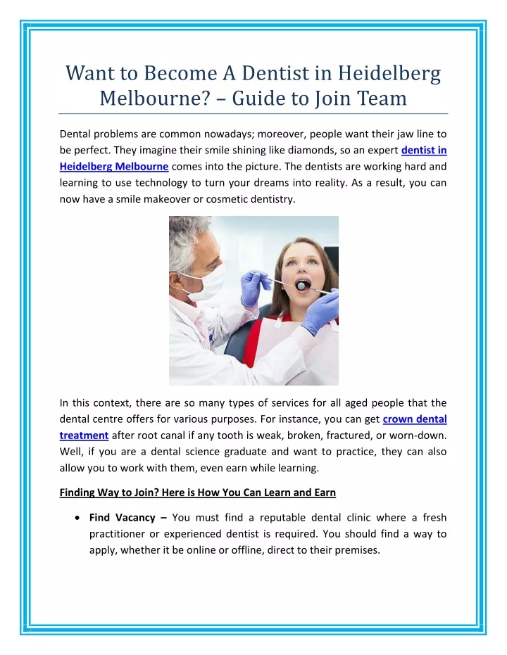 want to become a dentist in heidelberg melbourne