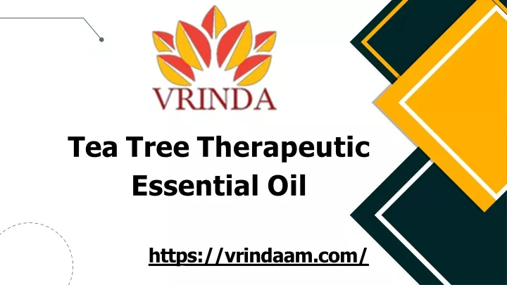 tea tree therapeutic essential oil https vrindaam