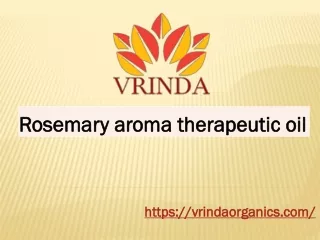 Rosemary aroma therapeutic oil