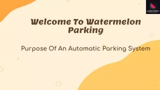 Purpose Of An Automatic Parking System