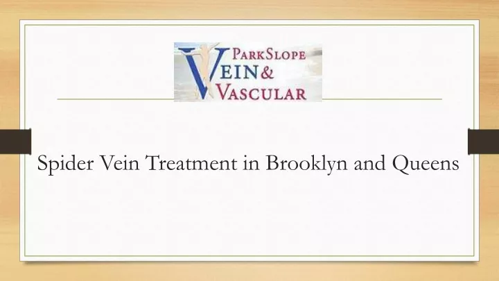 spider vein treatment in brooklyn and queens