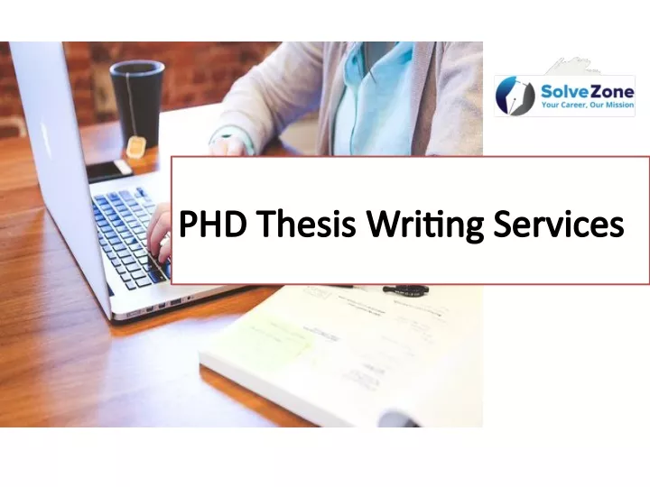 phd thesis writing services phd thesis writing