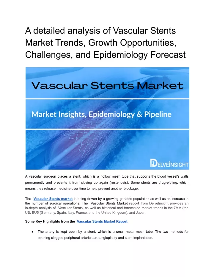 a detailed analysis of vascular stents market