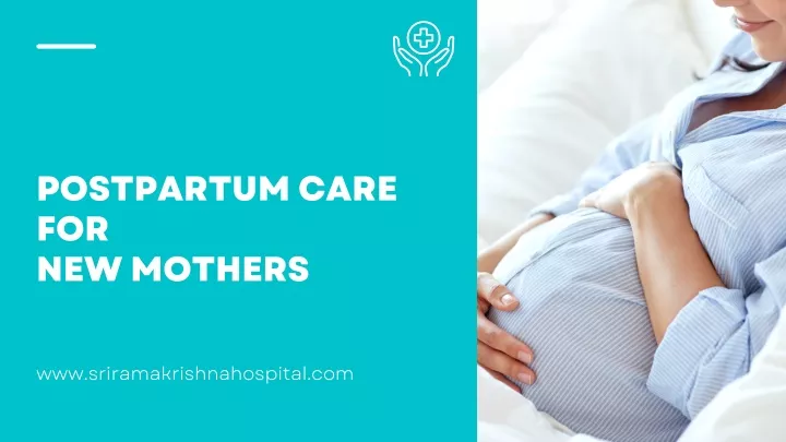 postpartum care for new mothers