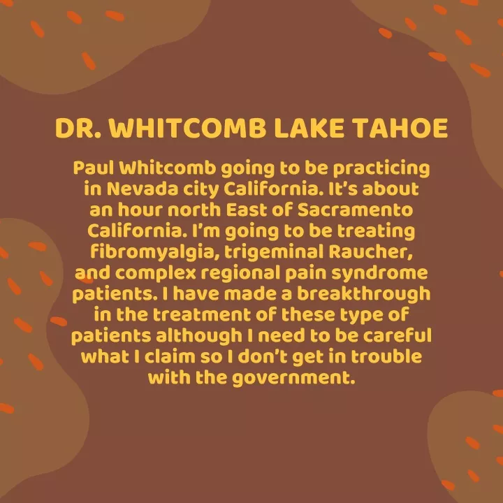 dr whitcomb lake tahoe paul whitcomb going
