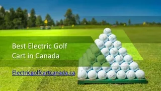 Best Electric Golf Cart in Canada - Electricgolfcartcanada.ca