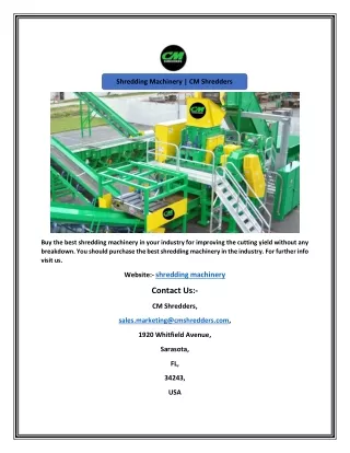 shredding machinery cm shredders