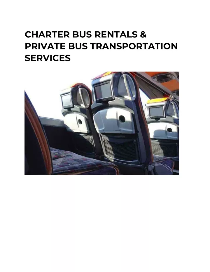 charter bus rentals private bus transportation