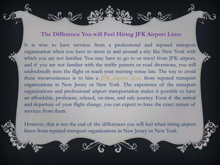 the difference you will feel hiring jfk airport