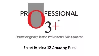 Sheet Masks 12 Amazing Facts