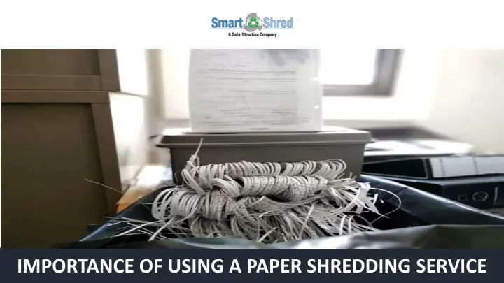 importance of using a paper shredding service