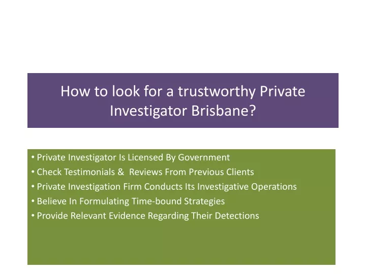 how to look for a trustworthy private investigator brisbane
