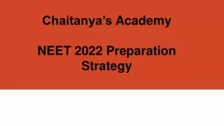 chaitanya s academy neet 2022 preparation strategy