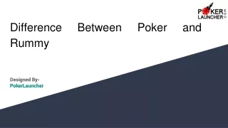Difference Between Poker and Rummy