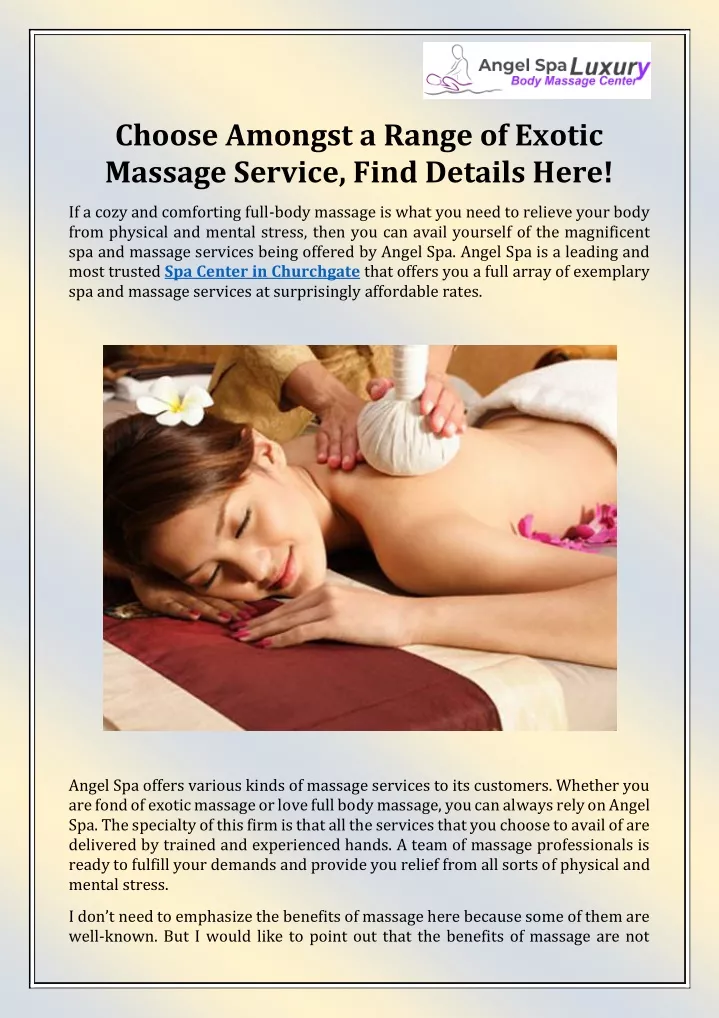 choose amongst a range of exotic massage service