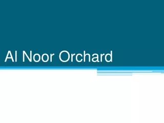 Al Noor Orchard Lahore - Project by Al Jalil Developers