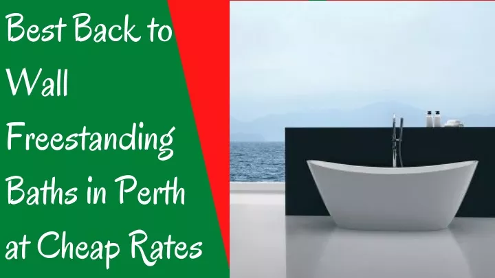 best back to wall freestanding baths in perth