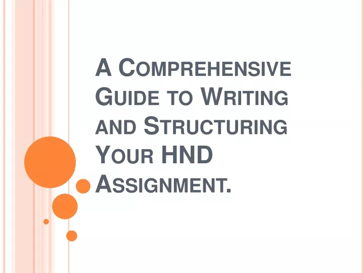 a comprehensive guide to writing and structuring your hnd assignmen t