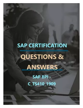 SAP BPI (C_TS410_1909) FREE QUESTIONS AND ANSWERS PDF