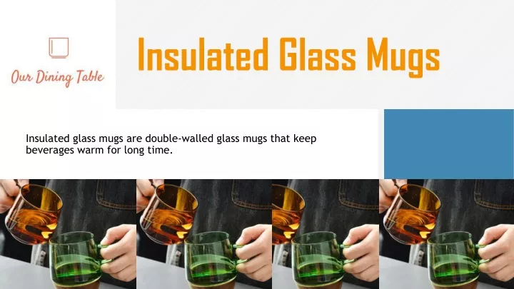 insulated glass mugs