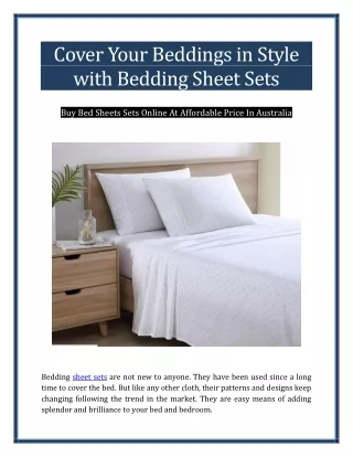 Cover Your Beddings in Style with Bedding Sheet Sets