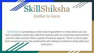 SkillShiksha Gather to learn (1)