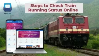 Steps to Check Train Running Status Online