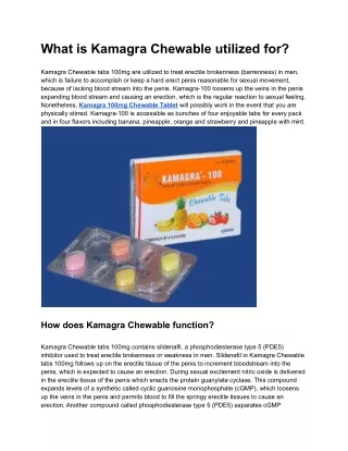 What is Kamagra Chewable utilized for