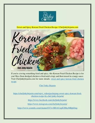 Sweet and Spicy Korean Fried Chicken Recipe | Chefjinkybejarin.com