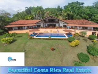 Beautiful Costa Rica Real Estate