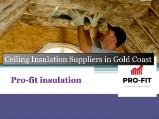 Ceiling Insulation Suppliers in Gold Coast