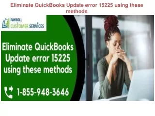 eliminate quickbooks update error 15225 using these methods