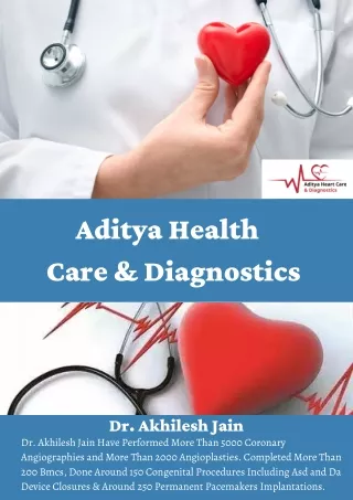 Consult with the Best Heart Specialist near Me – Dr. Akhilesh Jain