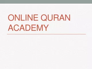 Online Quran Academy in USA - Tafheem ul Quran Academy provides Quran Classes