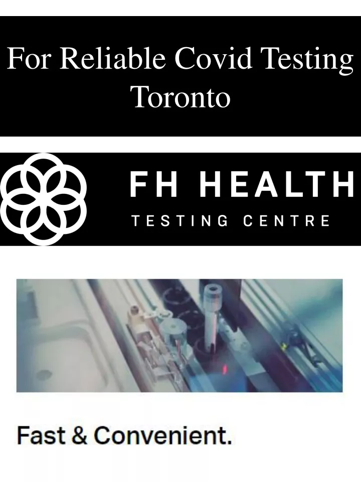 for reliable covid testing toronto