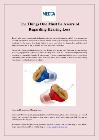 The Things One Must Be Aware of Regarding Hearing Loss