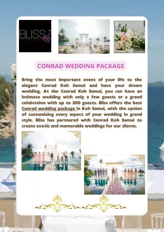 CONRAD WEDDING PACKAGE offers by Bliss Events Thailand!