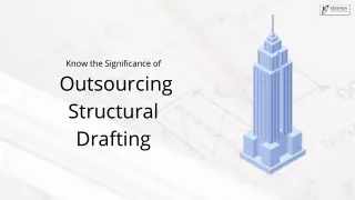 know the significance of outsourcing structural