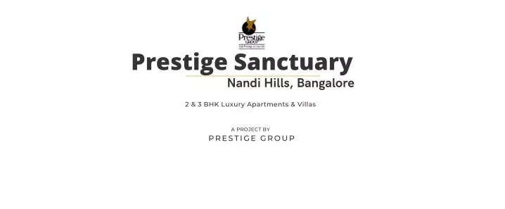 prestige sanctuary nandi hills bangalore