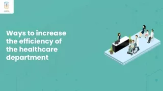 Ways to increase the efficiency of the healthcare department