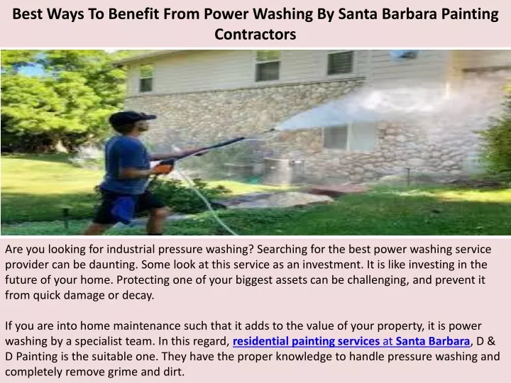 best ways to benefit from power washing by santa barbara painting contractors