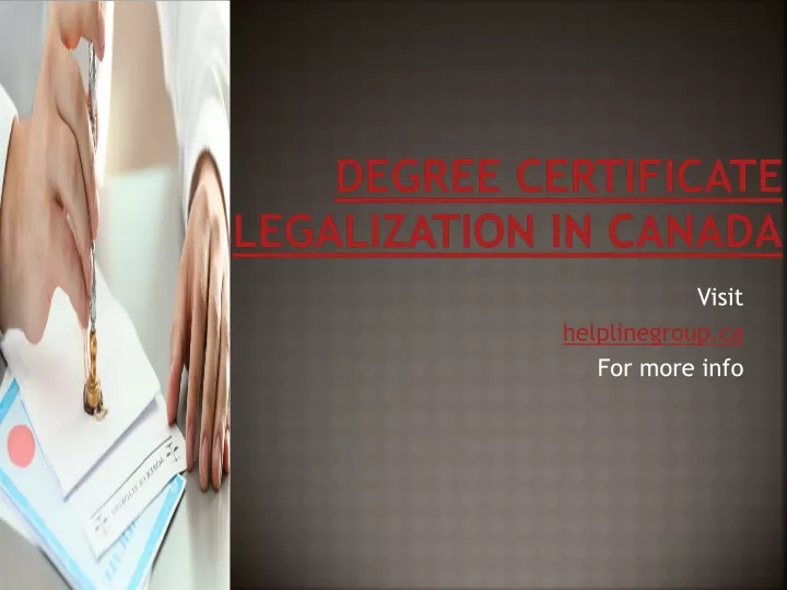 degree certificate legalization in canada