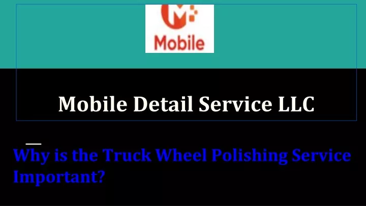 mobile detail service llc