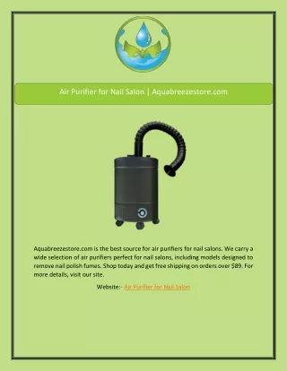 Air Purifier for Nail Salon | Aquabreezestore.com