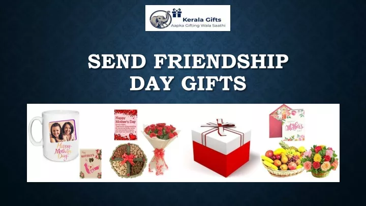 send friendship day gifts